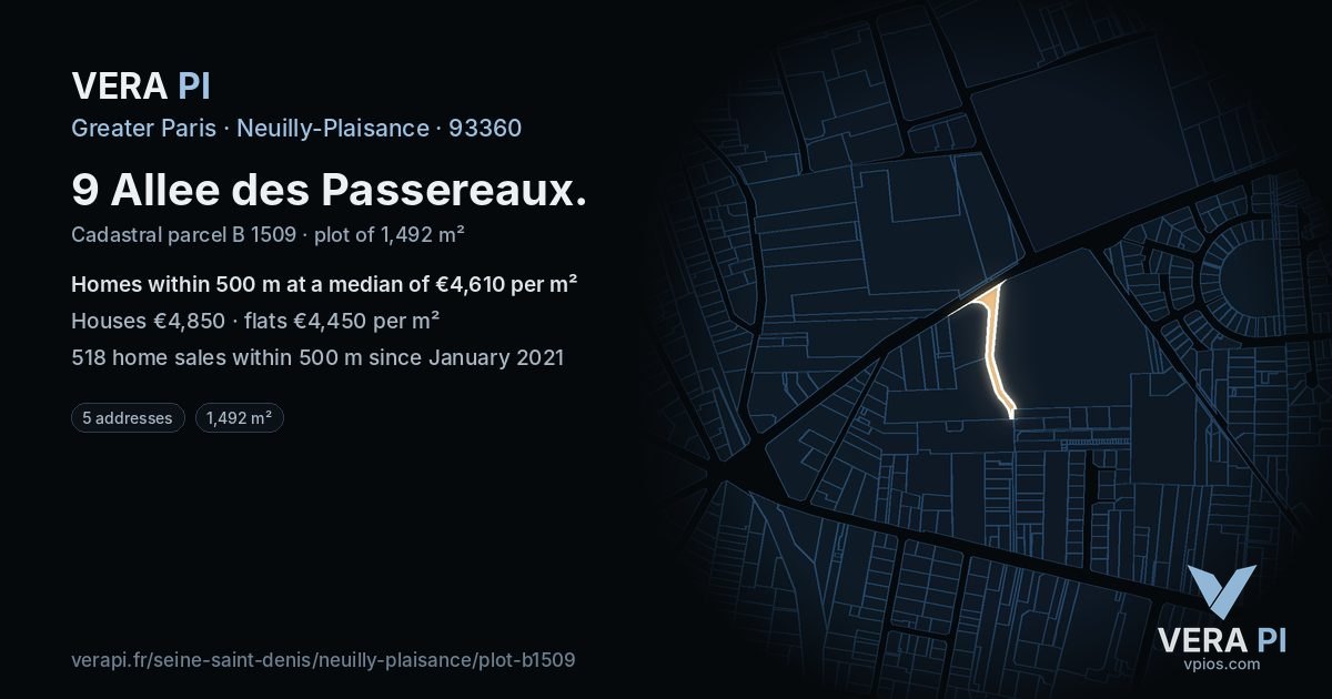 9 Allee des Passereaux, Neuilly-Plaisance at night – the plot lit, the parcels around coloured by the prices near them