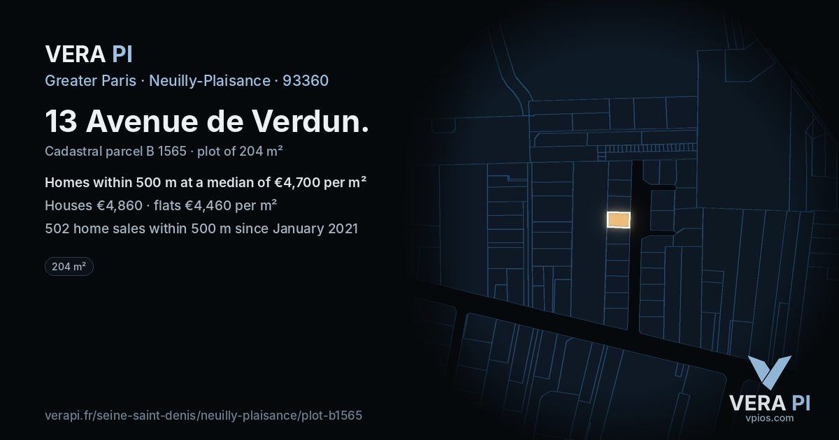 13 Avenue de Verdun, Neuilly-Plaisance at night – the plot lit, the parcels around coloured by the prices near them