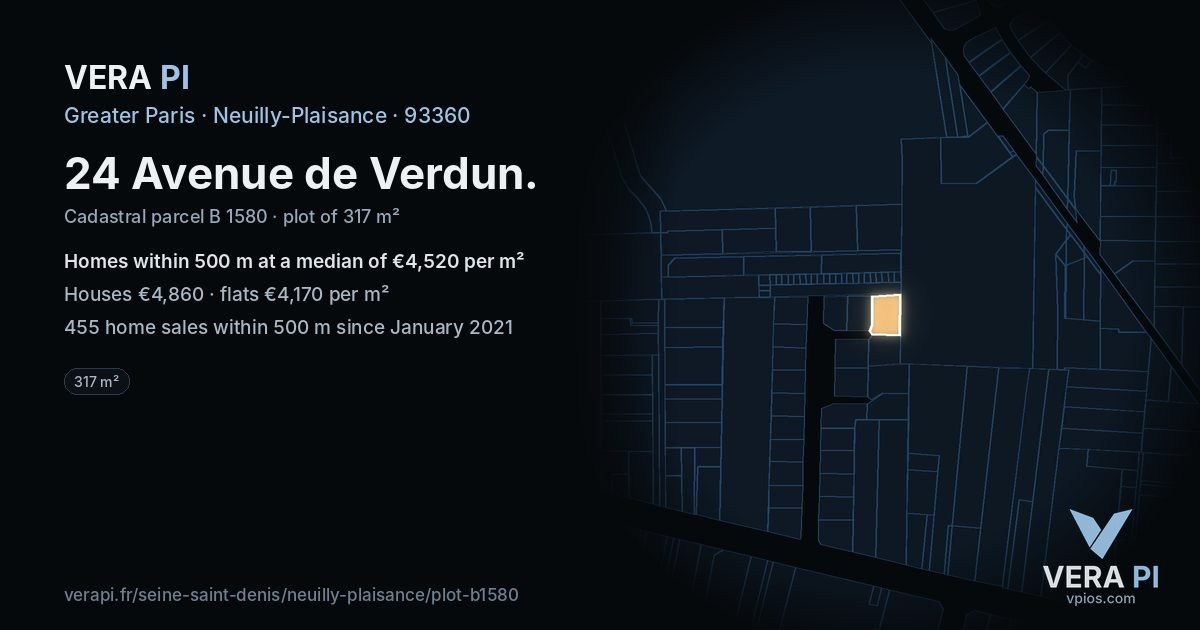 24 Avenue de Verdun, Neuilly-Plaisance at night – the plot lit, the parcels around coloured by the prices near them