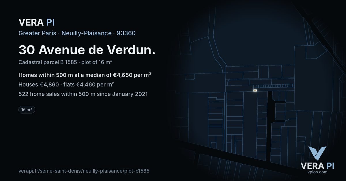 30 Avenue de Verdun, Neuilly-Plaisance at night – the plot lit, the parcels around coloured by the prices near them