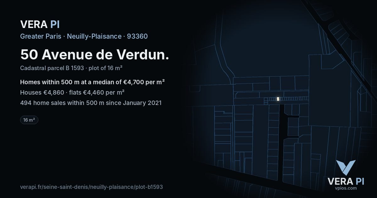 50 Avenue de Verdun, Neuilly-Plaisance at night – the plot lit, the parcels around coloured by the prices near them