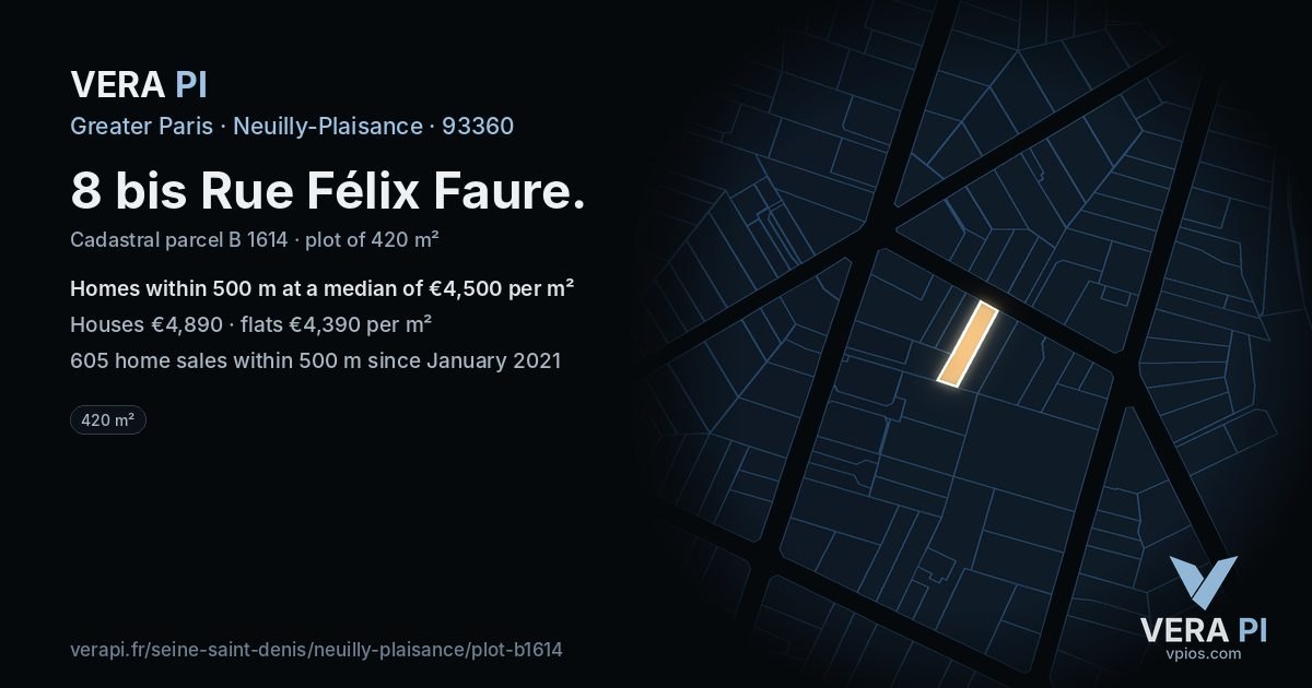 8 bis Rue Félix Faure, Neuilly-Plaisance at night – the plot lit, the parcels around coloured by the prices near them
