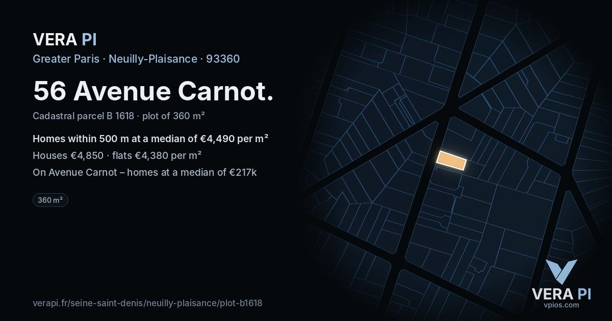 56 Avenue Carnot, Neuilly-Plaisance at night – the plot lit, the parcels around coloured by the prices near them