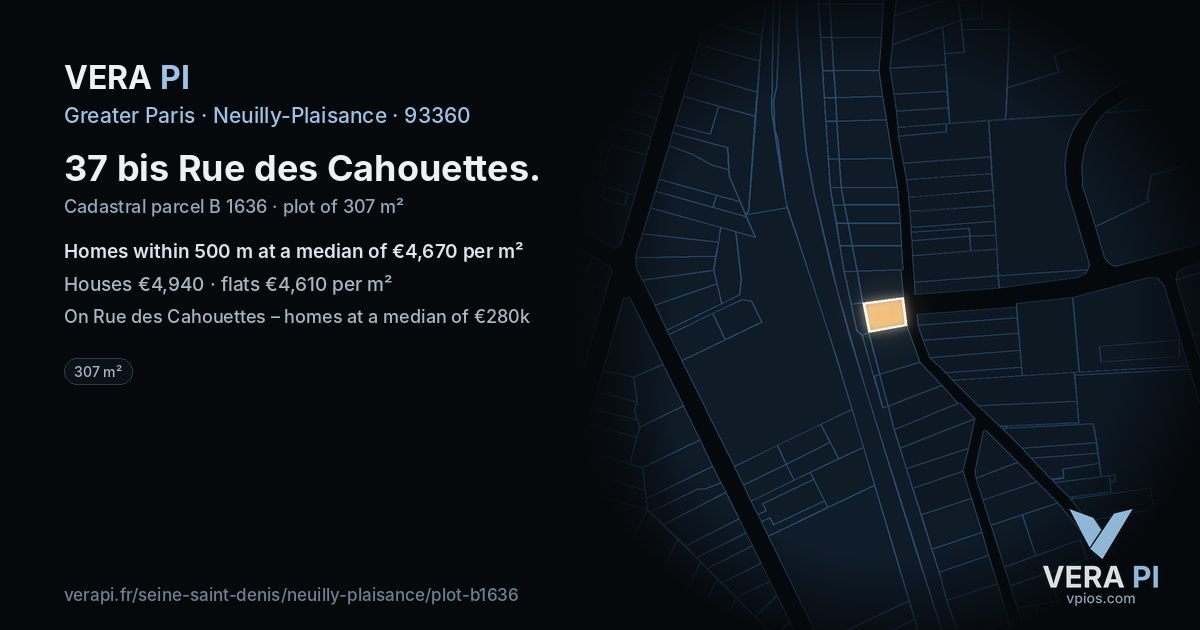 37 bis Rue des Cahouettes, Neuilly-Plaisance at night – the plot lit, the parcels around coloured by the prices near them