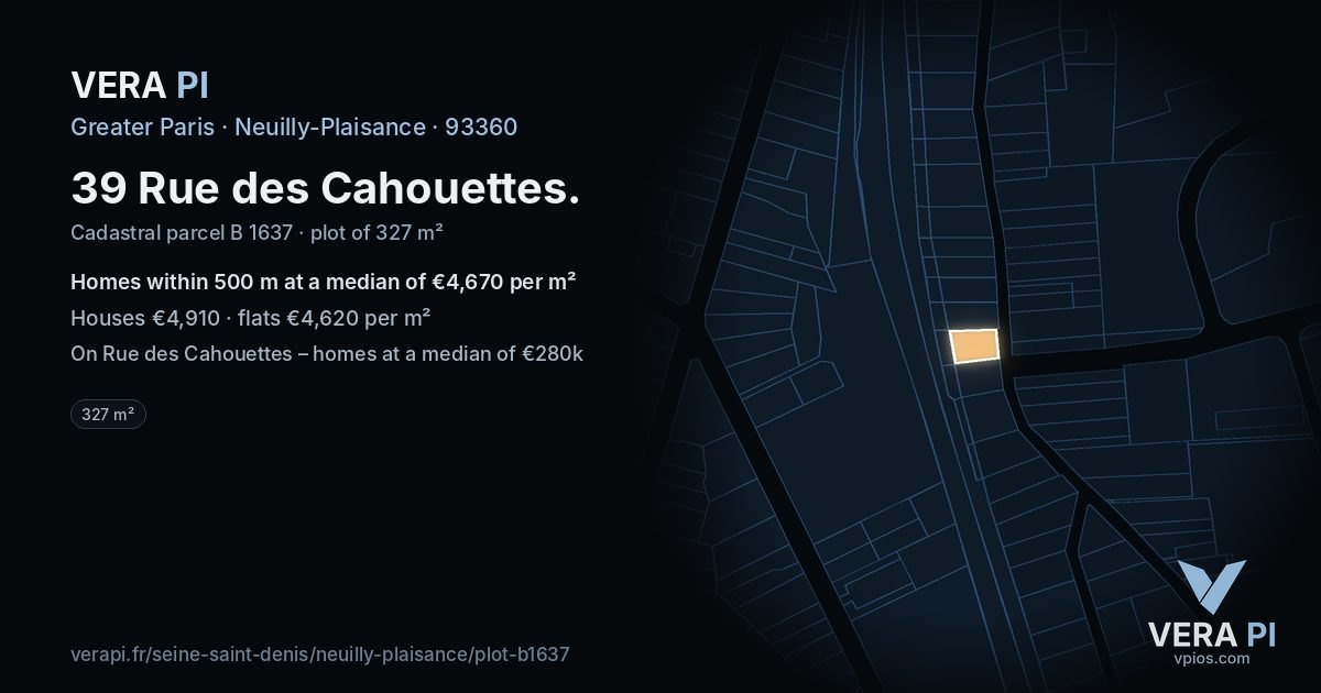 39 Rue des Cahouettes, Neuilly-Plaisance at night – the plot lit, the parcels around coloured by the prices near them