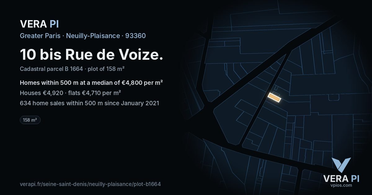 10 bis Rue de Voize, Neuilly-Plaisance at night – the plot lit, the parcels around coloured by the prices near them