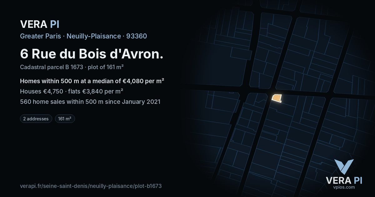 6 Rue du Bois d'Avron, Neuilly-Plaisance at night – the plot lit, the parcels around coloured by the prices near them