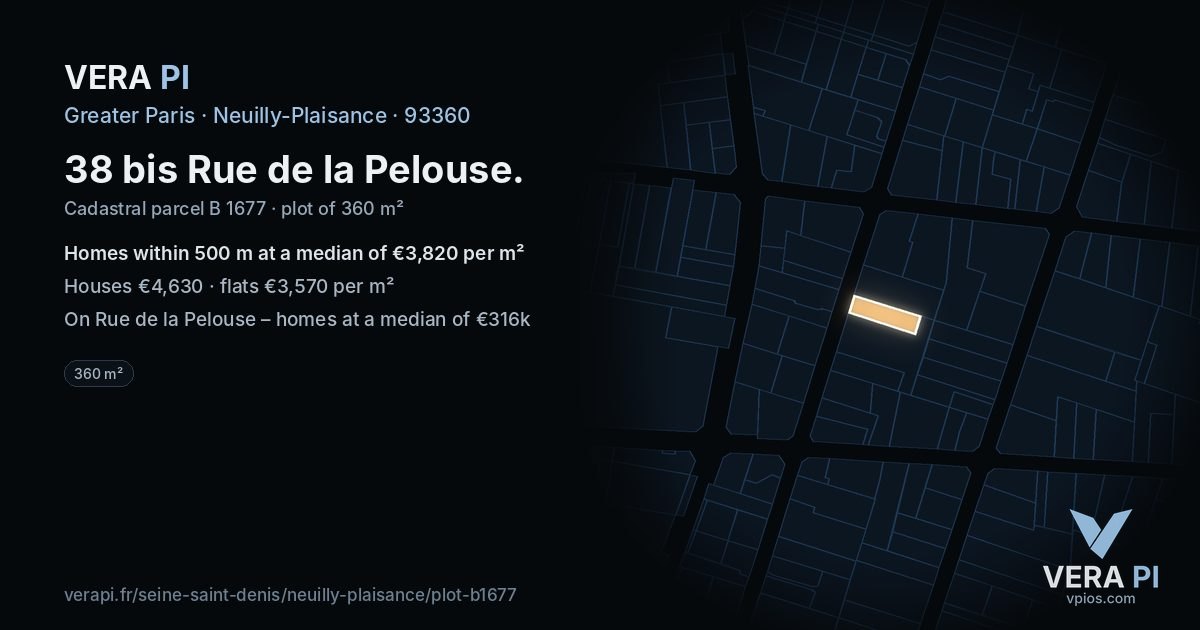 38 bis Rue de la Pelouse, Neuilly-Plaisance at night – the plot lit, the parcels around coloured by the prices near them