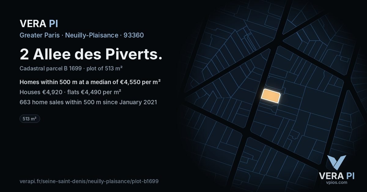 2 Allee des Piverts, Neuilly-Plaisance at night – the plot lit, the parcels around coloured by the prices near them