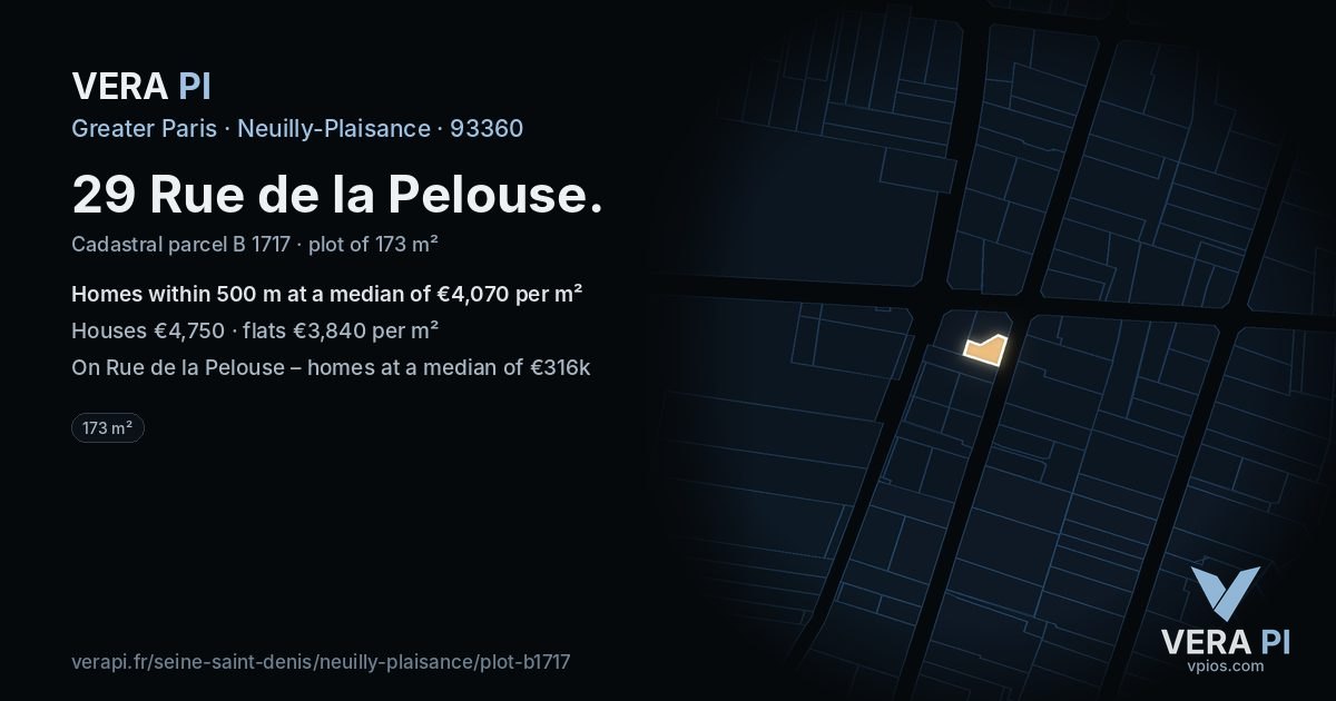 29 Rue de la Pelouse, Neuilly-Plaisance at night – the plot lit, the parcels around coloured by the prices near them