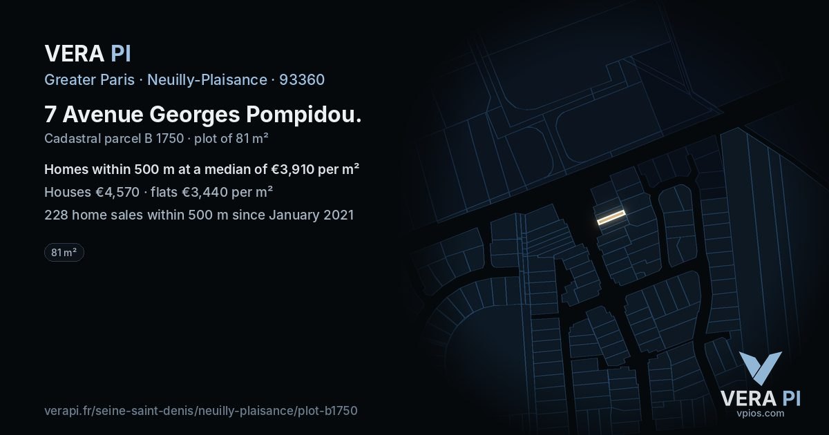 7 Avenue Georges Pompidou, Neuilly-Plaisance at night – the plot lit, the parcels around coloured by the prices near them