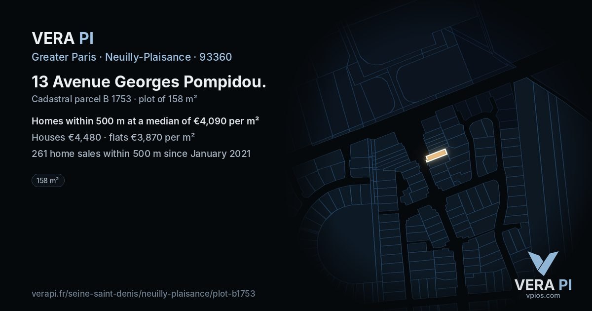 13 Avenue Georges Pompidou, Neuilly-Plaisance at night – the plot lit, the parcels around coloured by the prices near them