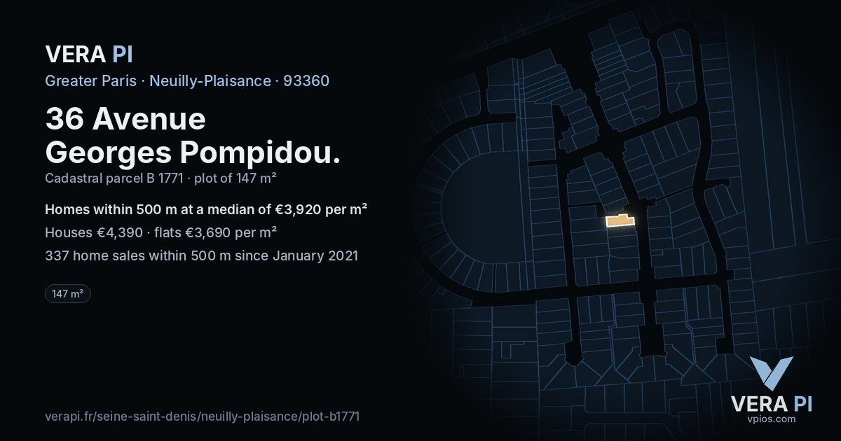 36 Avenue Georges Pompidou, Neuilly-Plaisance at night – the plot lit, the parcels around coloured by the prices near them