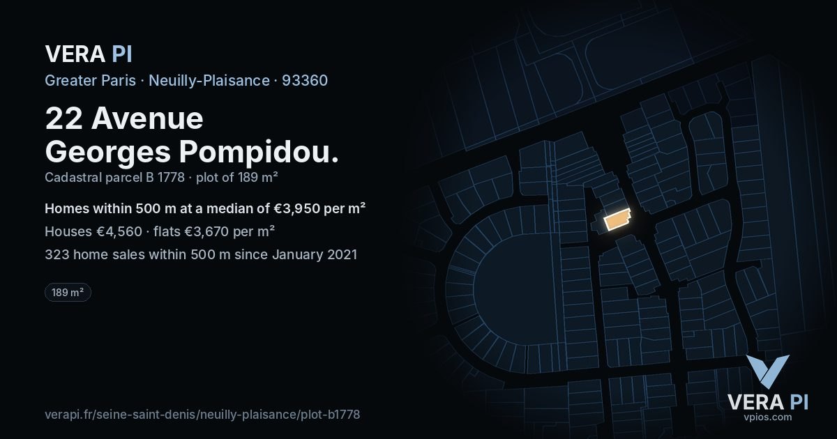 22 Avenue Georges Pompidou, Neuilly-Plaisance at night – the plot lit, the parcels around coloured by the prices near them