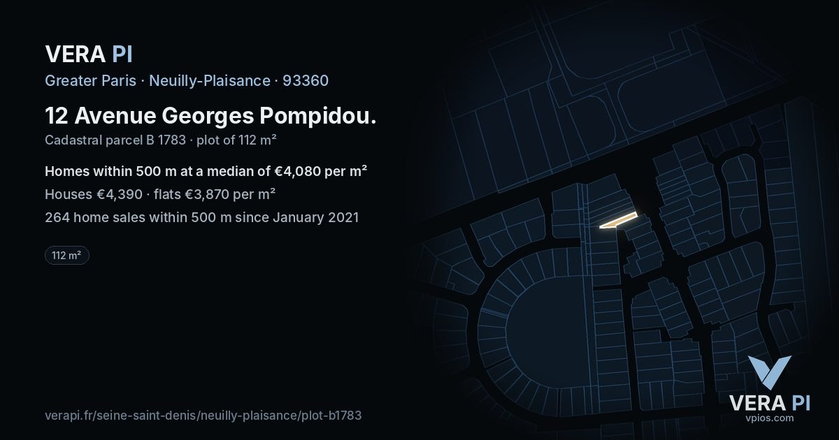 12 Avenue Georges Pompidou, Neuilly-Plaisance at night – the plot lit, the parcels around coloured by the prices near them