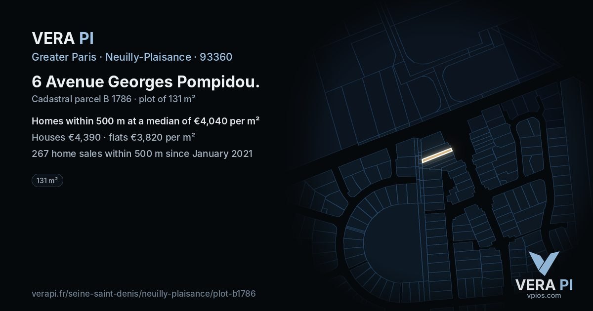6 Avenue Georges Pompidou, Neuilly-Plaisance at night – the plot lit, the parcels around coloured by the prices near them