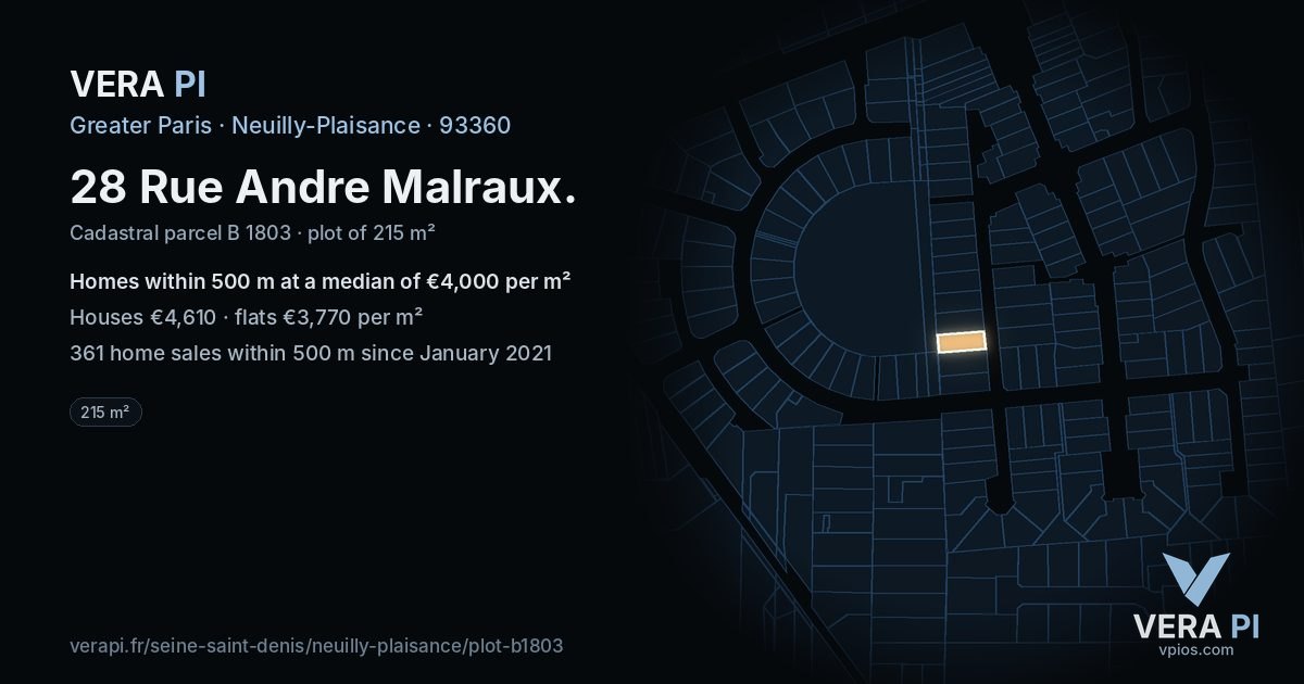 28 Rue Andre Malraux, Neuilly-Plaisance at night – the plot lit, the parcels around coloured by the prices near them