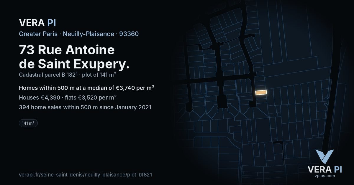 73 Rue Antoine de Saint Exupery, Neuilly-Plaisance at night – the plot lit, the parcels around coloured by the prices near them