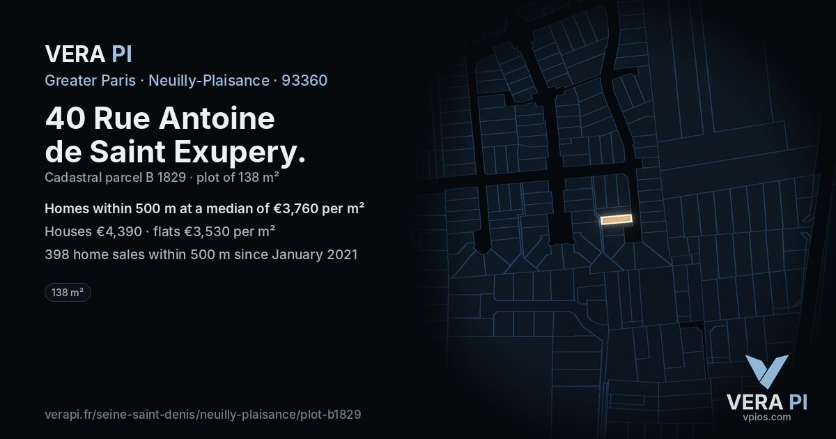 40 Rue Antoine de Saint Exupery, Neuilly-Plaisance at night – the plot lit, the parcels around coloured by the prices near them