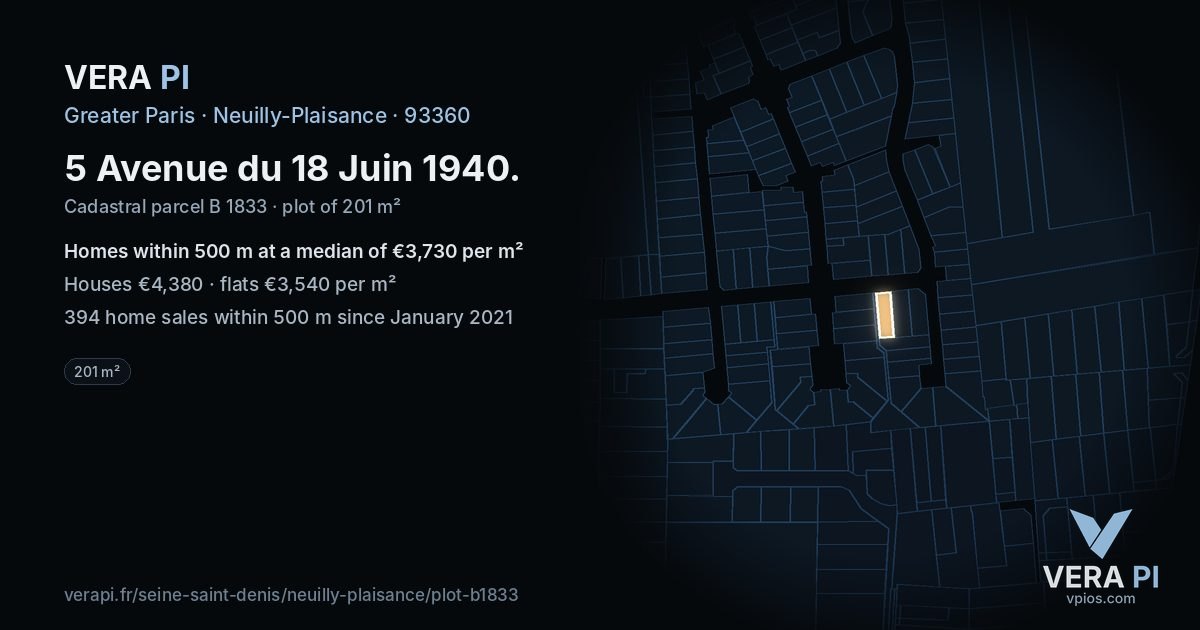 5 Avenue du 18 Juin 1940, Neuilly-Plaisance at night – the plot lit, the parcels around coloured by the prices near them