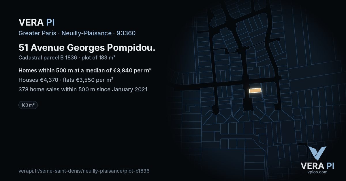 51 Avenue Georges Pompidou, Neuilly-Plaisance at night – the plot lit, the parcels around coloured by the prices near them