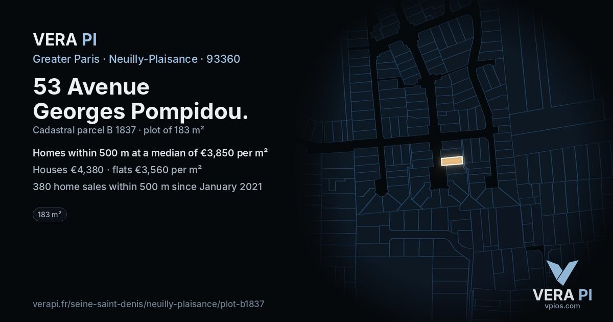 53 Avenue Georges Pompidou, Neuilly-Plaisance at night – the plot lit, the parcels around coloured by the prices near them