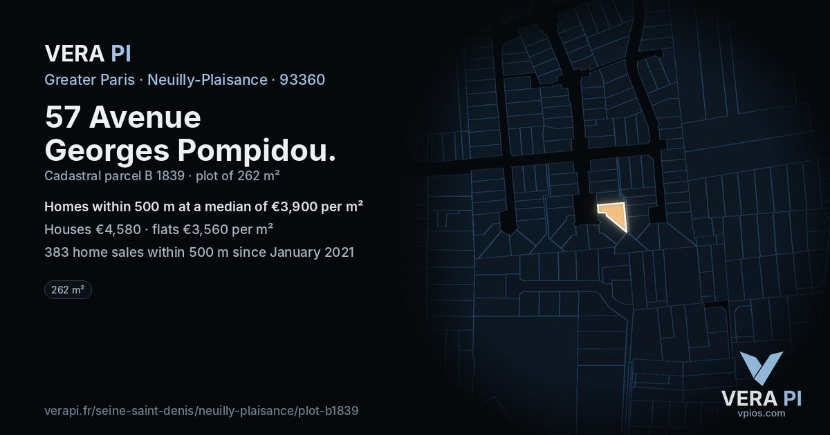 57 Avenue Georges Pompidou, Neuilly-Plaisance at night – the plot lit, the parcels around coloured by the prices near them