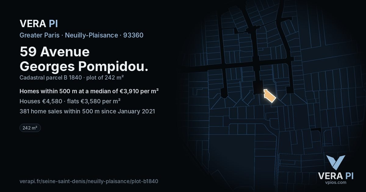 59 Avenue Georges Pompidou, Neuilly-Plaisance at night – the plot lit, the parcels around coloured by the prices near them