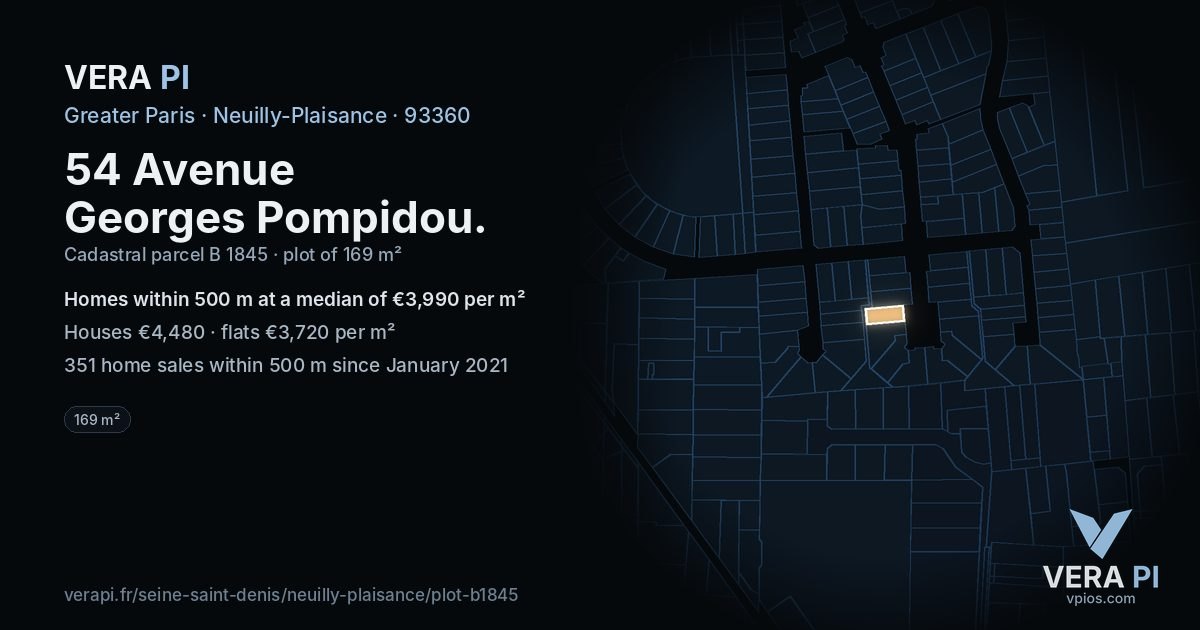 54 Avenue Georges Pompidou, Neuilly-Plaisance at night – the plot lit, the parcels around coloured by the prices near them