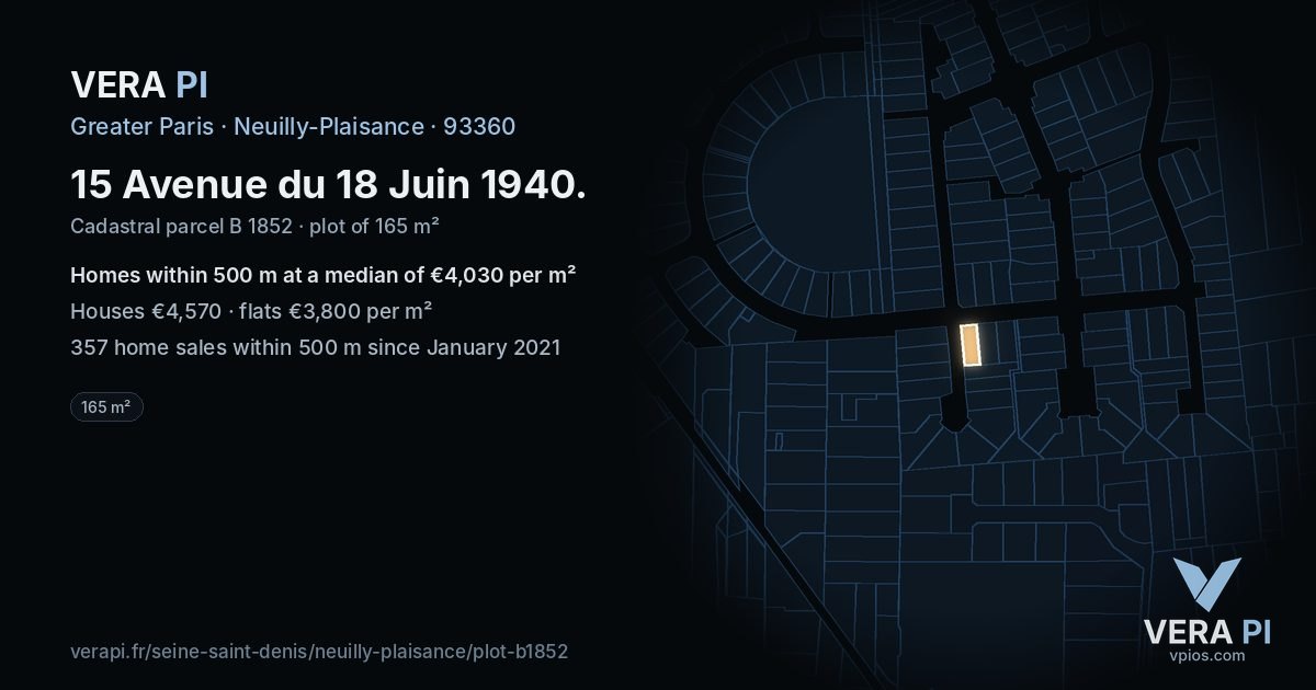 15 Avenue du 18 Juin 1940, Neuilly-Plaisance at night – the plot lit, the parcels around coloured by the prices near them