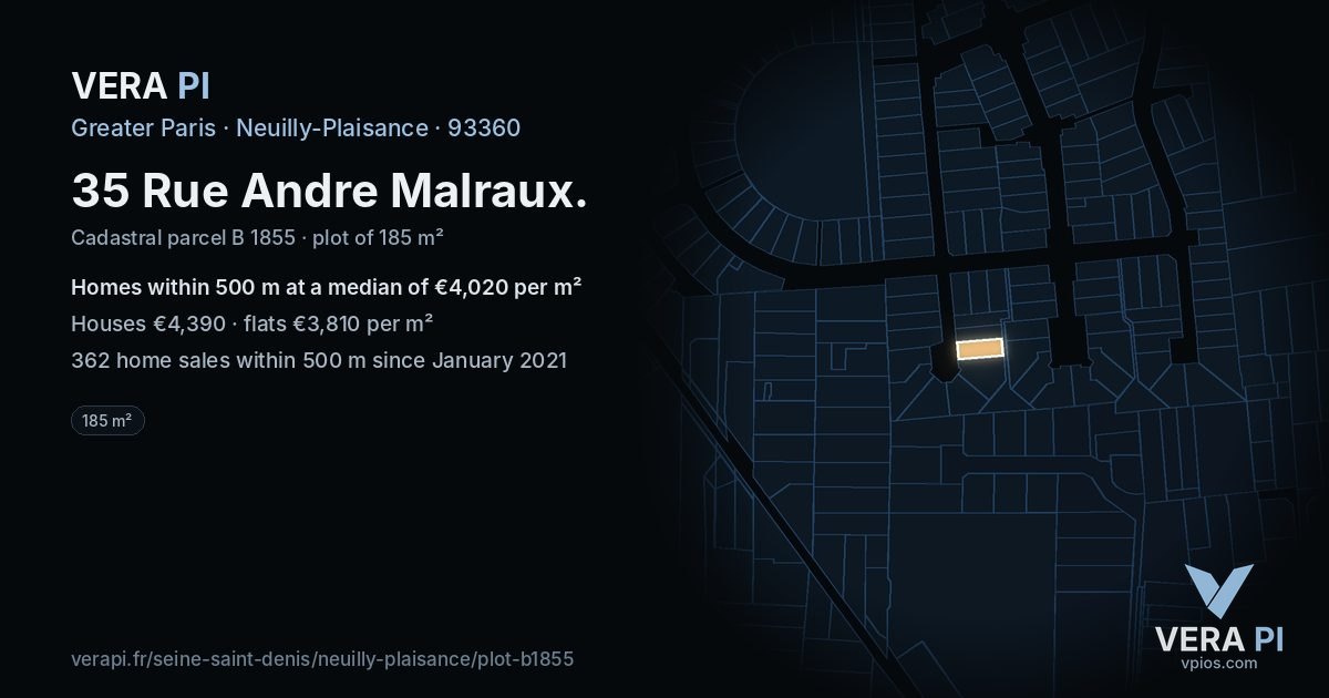 35 Rue Andre Malraux, Neuilly-Plaisance at night – the plot lit, the parcels around coloured by the prices near them
