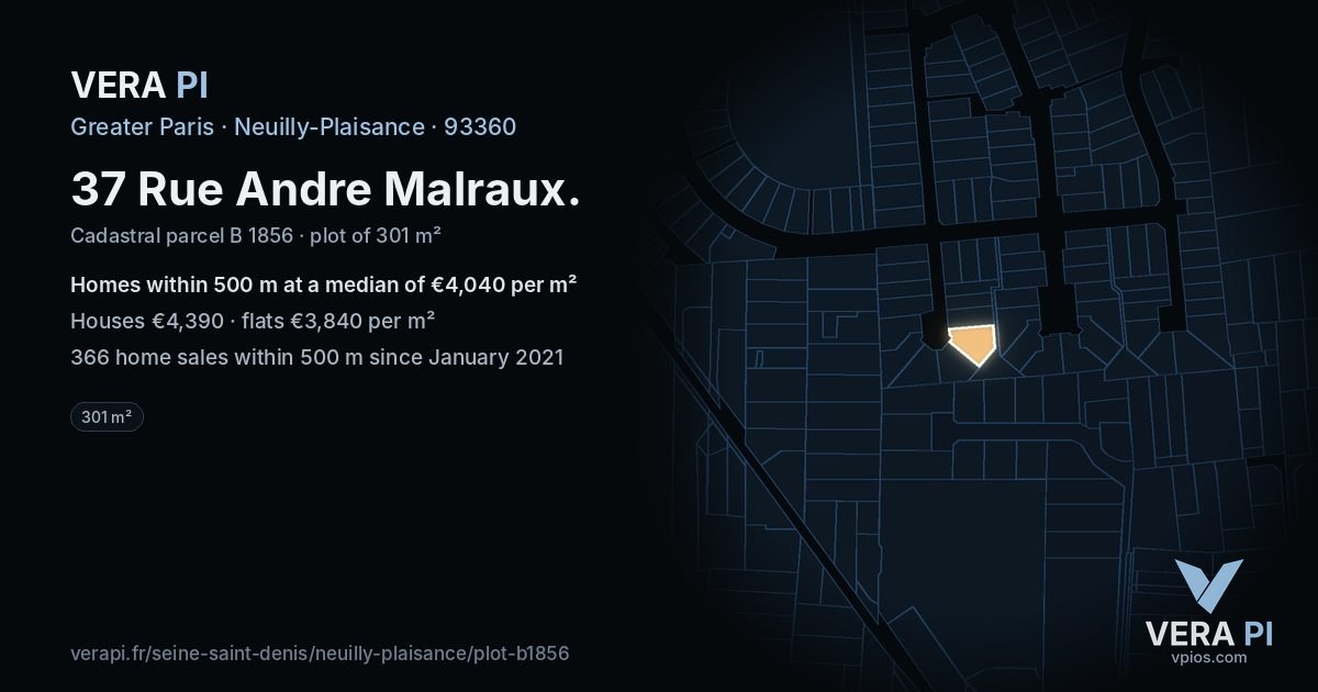 37 Rue Andre Malraux, Neuilly-Plaisance at night – the plot lit, the parcels around coloured by the prices near them