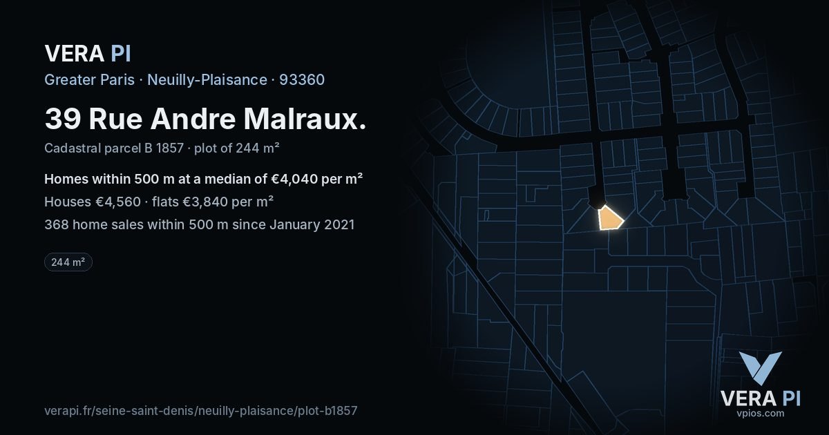 39 Rue Andre Malraux, Neuilly-Plaisance at night – the plot lit, the parcels around coloured by the prices near them