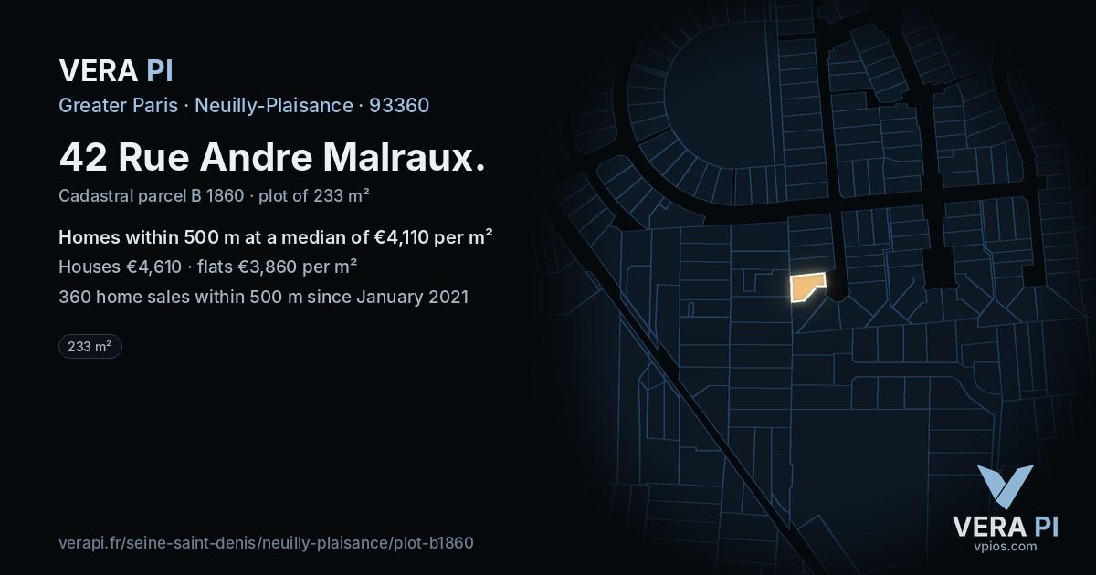 42 Rue Andre Malraux, Neuilly-Plaisance at night – the plot lit, the parcels around coloured by the prices near them