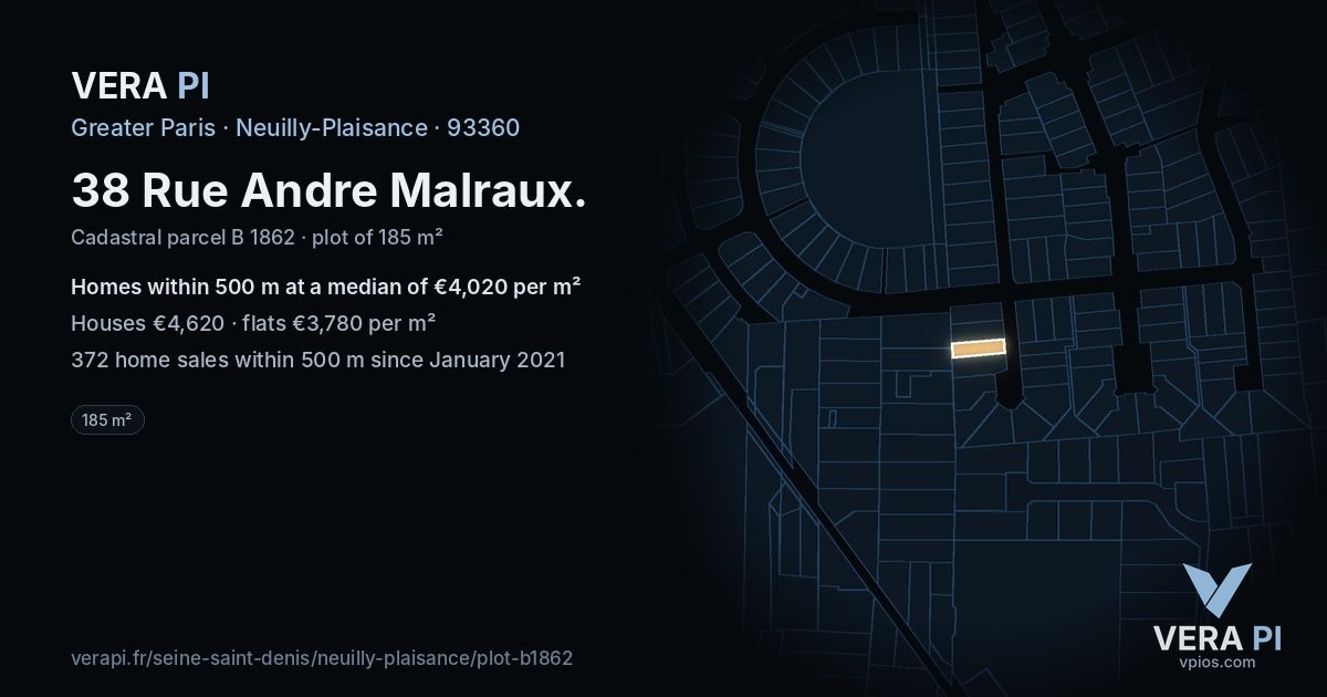 38 Rue Andre Malraux, Neuilly-Plaisance at night – the plot lit, the parcels around coloured by the prices near them
