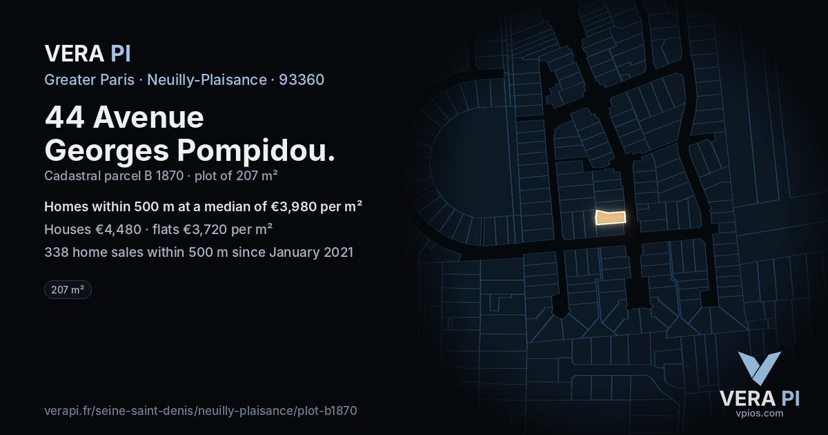 44 Avenue Georges Pompidou, Neuilly-Plaisance at night – the plot lit, the parcels around coloured by the prices near them