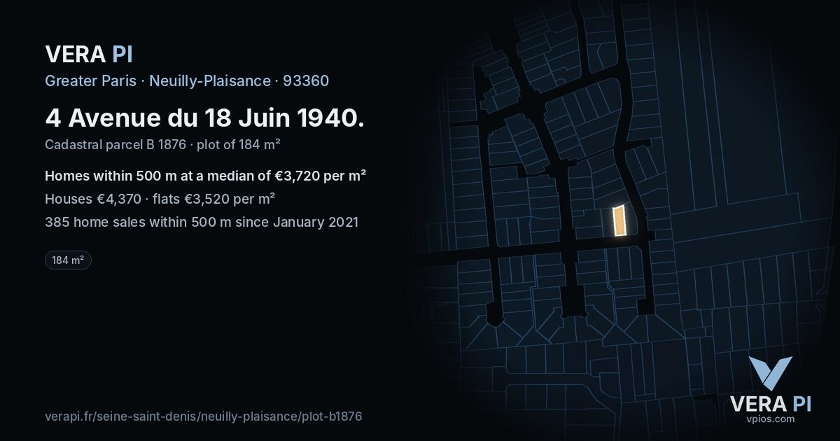 4 Avenue du 18 Juin 1940, Neuilly-Plaisance at night – the plot lit, the parcels around coloured by the prices near them