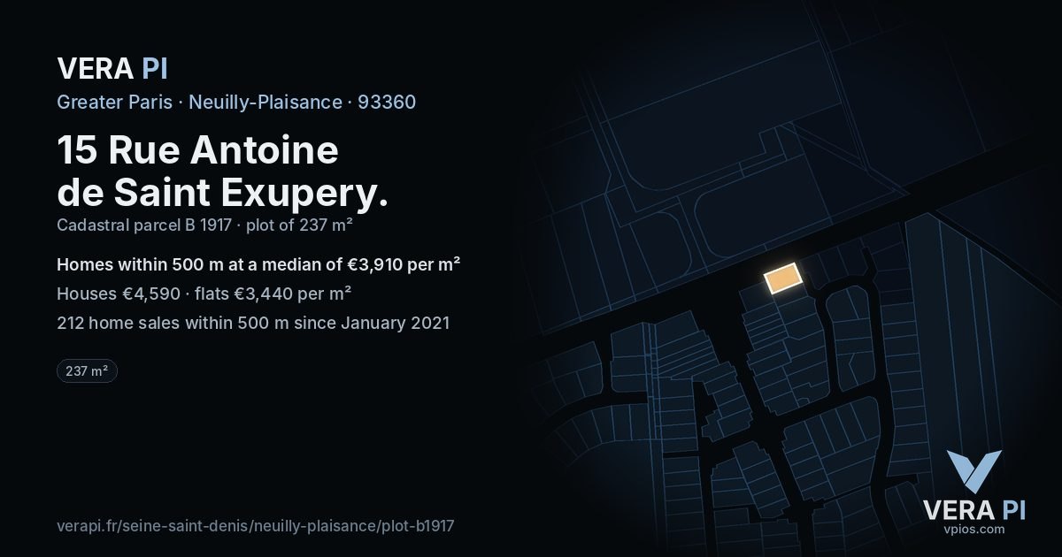 15 Rue Antoine de Saint Exupery, Neuilly-Plaisance at night – the plot lit, the parcels around coloured by the prices near them