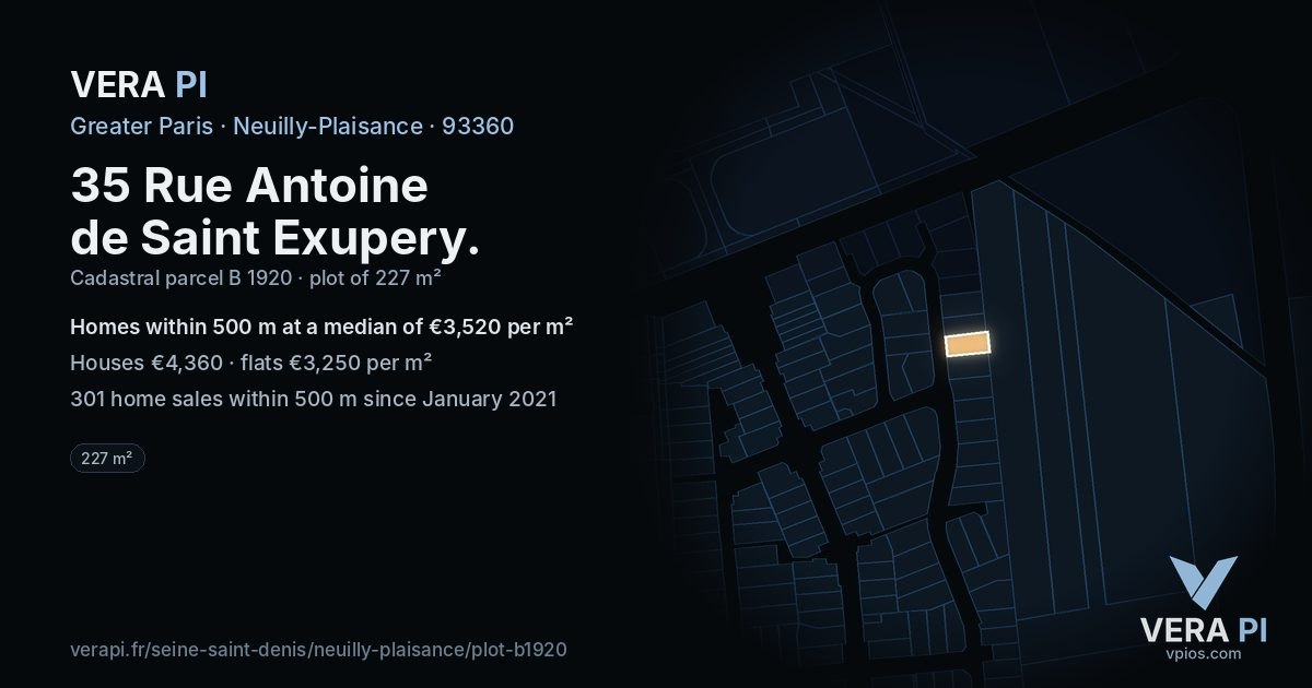 35 Rue Antoine de Saint Exupery, Neuilly-Plaisance at night – the plot lit, the parcels around coloured by the prices near them