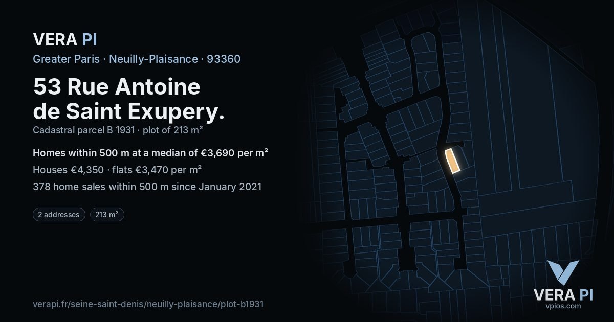 53 Rue Antoine de Saint Exupery, Neuilly-Plaisance at night – the plot lit, the parcels around coloured by the prices near them