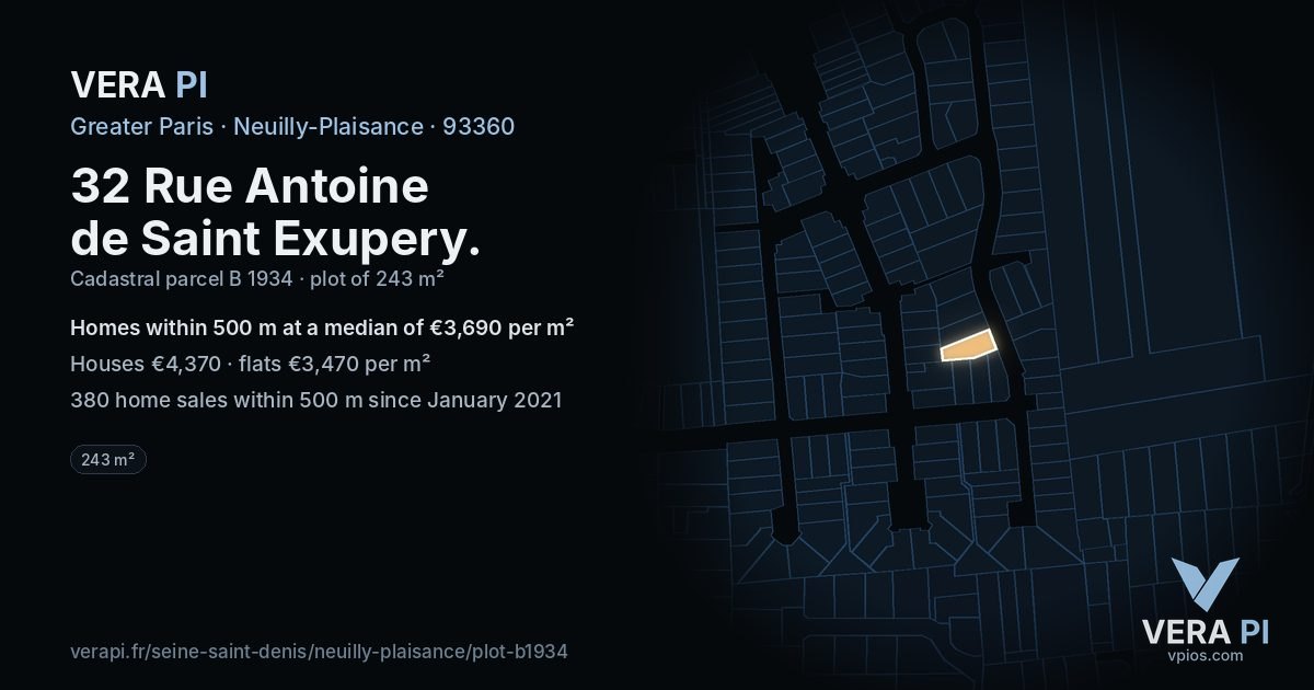 32 Rue Antoine de Saint Exupery, Neuilly-Plaisance at night – the plot lit, the parcels around coloured by the prices near them
