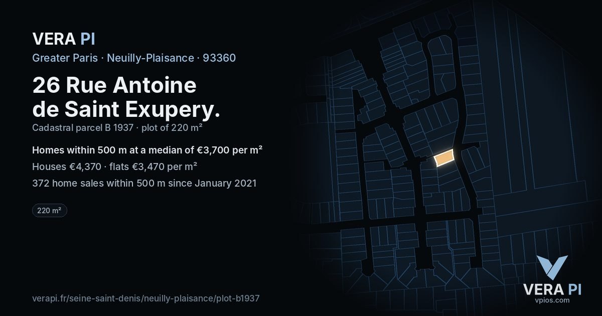 26 Rue Antoine de Saint Exupery, Neuilly-Plaisance at night – the plot lit, the parcels around coloured by the prices near them