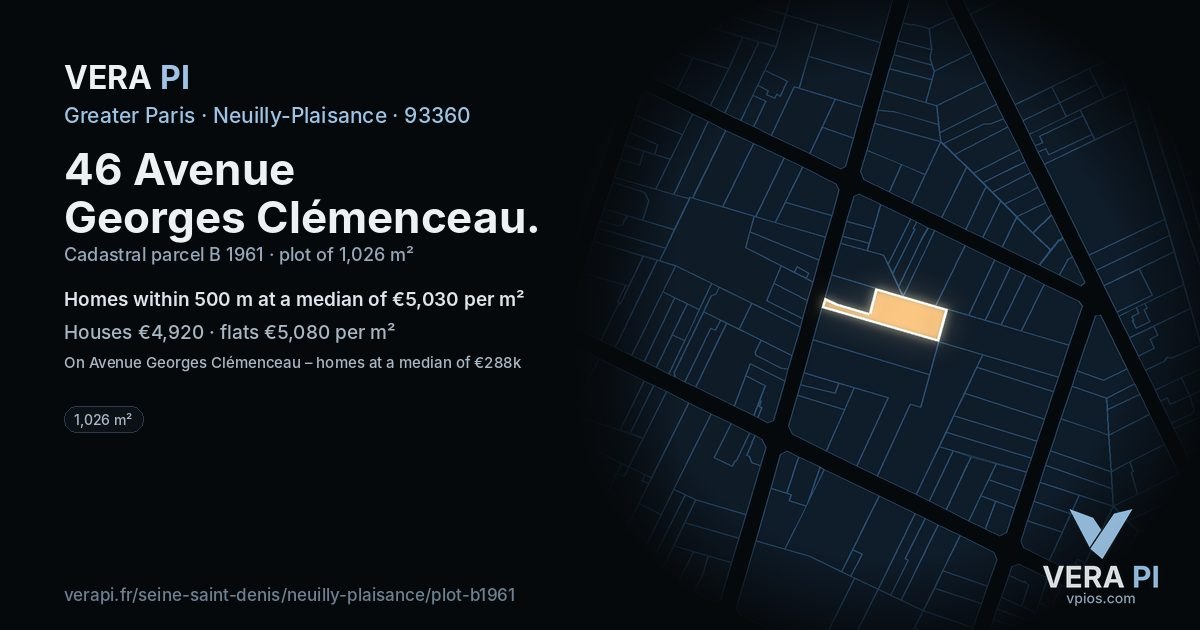 46 Avenue Georges Clémenceau, Neuilly-Plaisance at night – the plot lit, the parcels around coloured by the prices near them