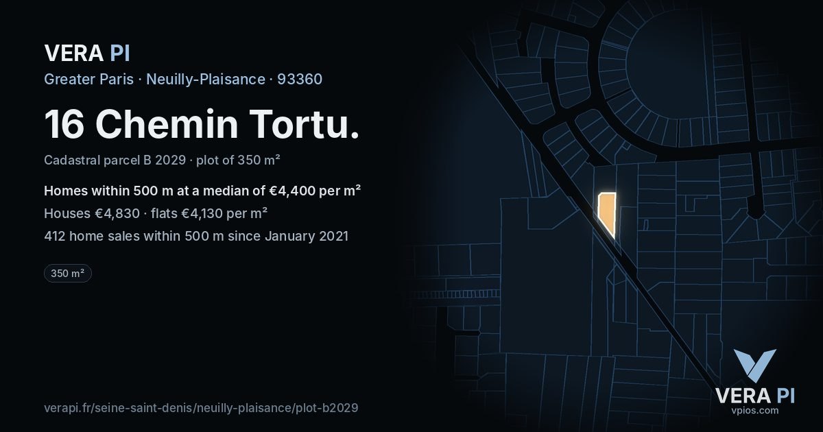 16 Chemin Tortu, Neuilly-Plaisance at night – the plot lit, the parcels around coloured by the prices near them
