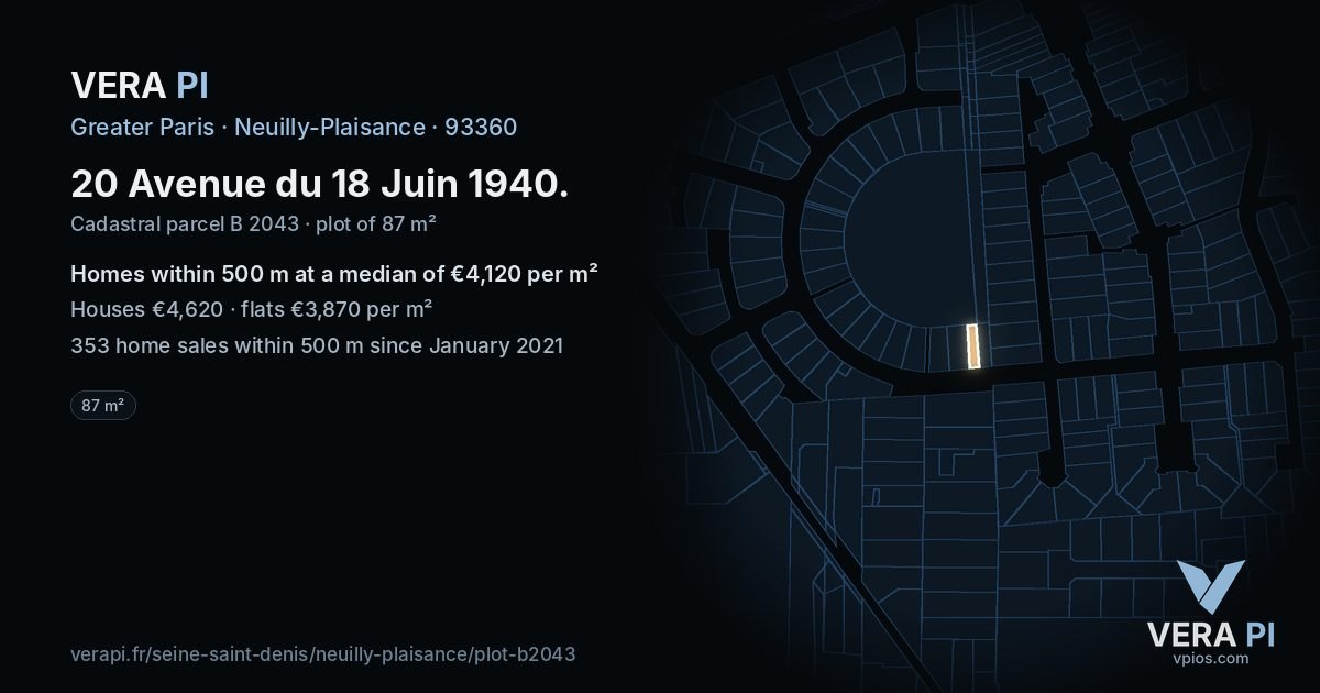 20 Avenue du 18 Juin 1940, Neuilly-Plaisance at night – the plot lit, the parcels around coloured by the prices near them