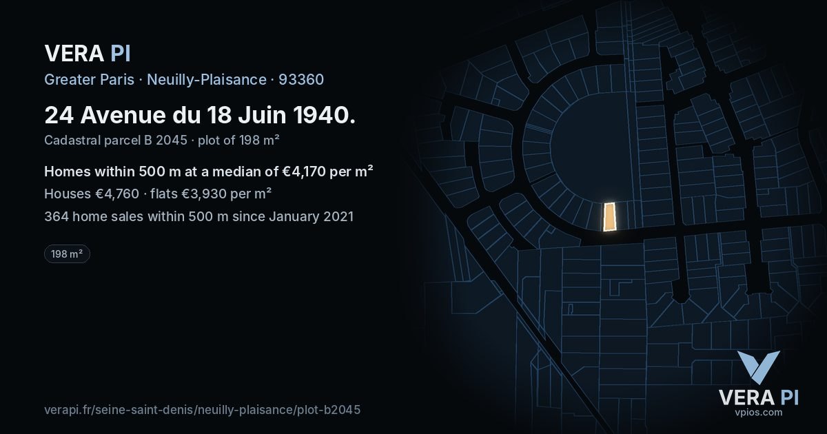 24 Avenue du 18 Juin 1940, Neuilly-Plaisance at night – the plot lit, the parcels around coloured by the prices near them