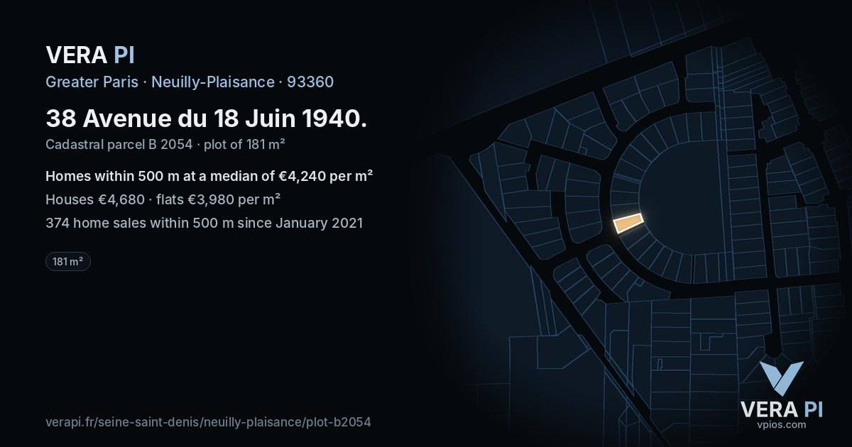 38 Avenue du 18 Juin 1940, Neuilly-Plaisance at night – the plot lit, the parcels around coloured by the prices near them