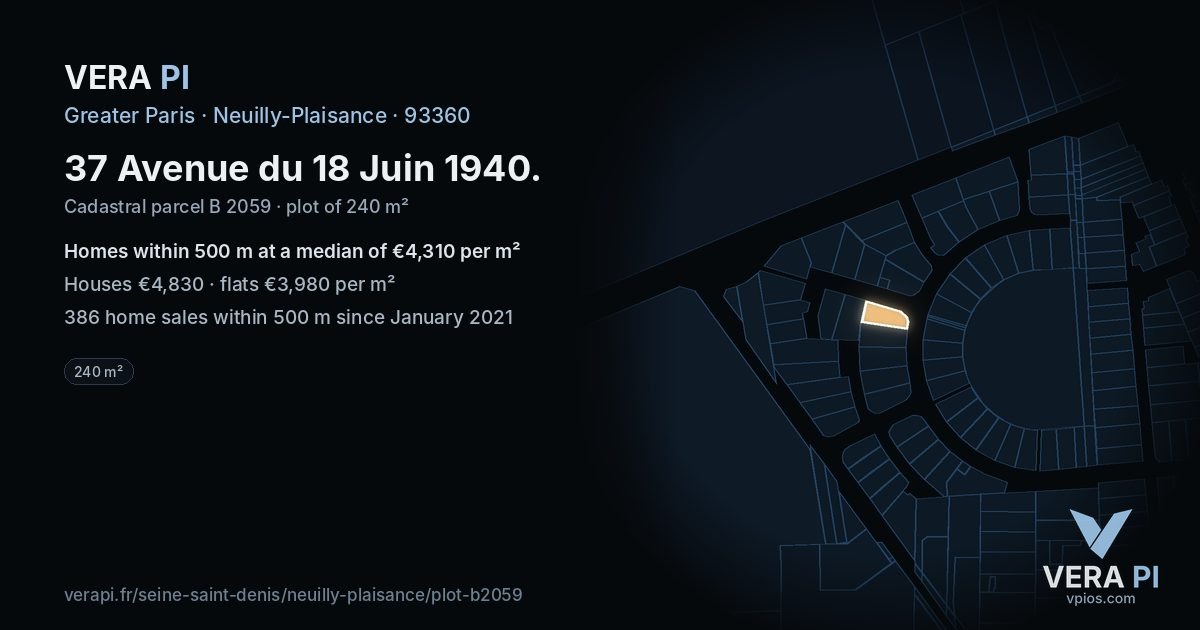 37 Avenue du 18 Juin 1940, Neuilly-Plaisance at night – the plot lit, the parcels around coloured by the prices near them