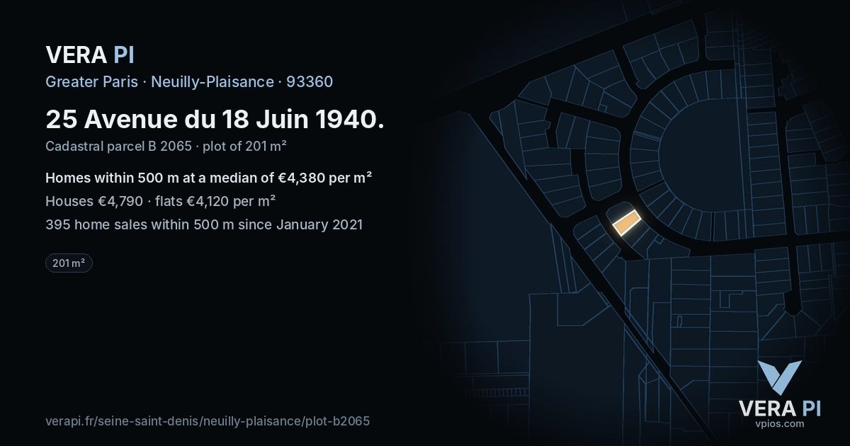 25 Avenue du 18 Juin 1940, Neuilly-Plaisance at night – the plot lit, the parcels around coloured by the prices near them