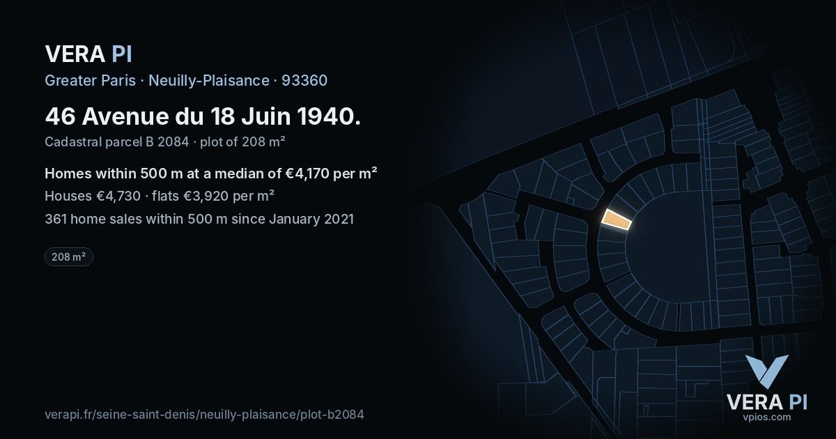 46 Avenue du 18 Juin 1940, Neuilly-Plaisance at night – the plot lit, the parcels around coloured by the prices near them